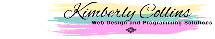 Kimberly Collins - Web Design and Programming Solutions